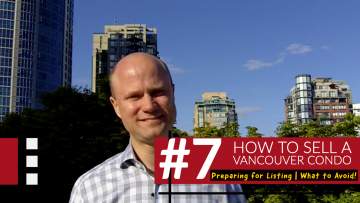 What Avoid When Listing a Condo For Sale – How to Sell a Condo Episode 7